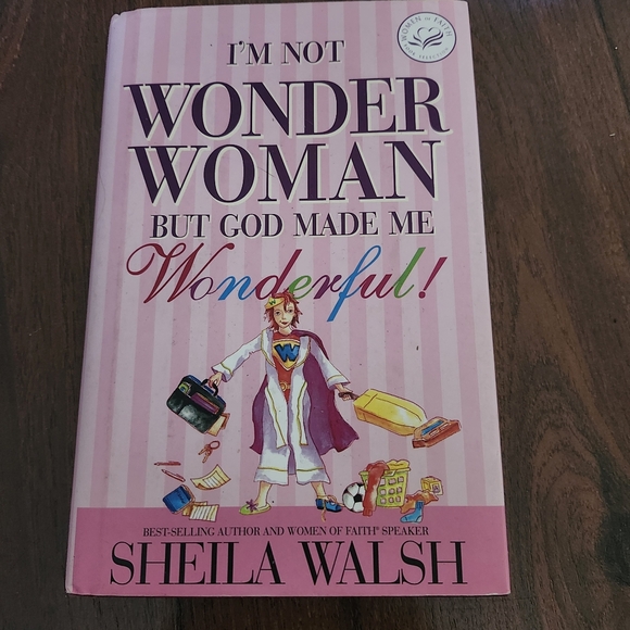 I'm Not Wonder Woman But God Made Me Wonderful, Book By Sheila Walsh - Picture 1 of 11